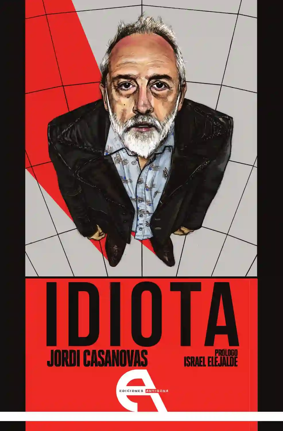 Idiota - Jordi Casanovas