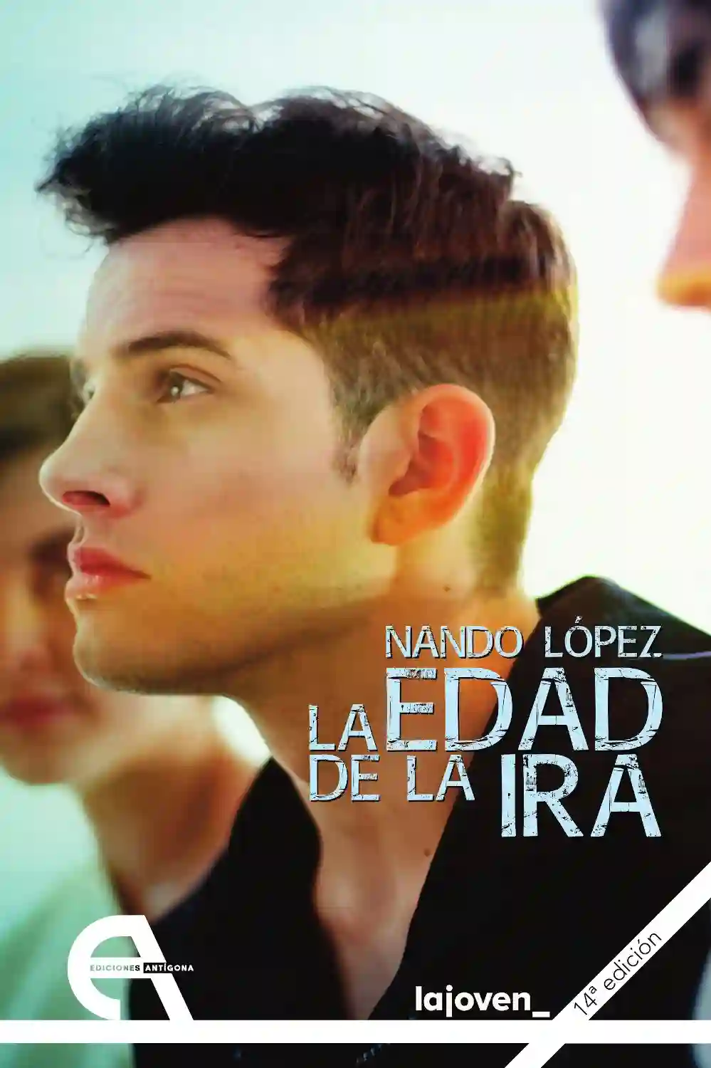 La Edad de la Ira - Nando López