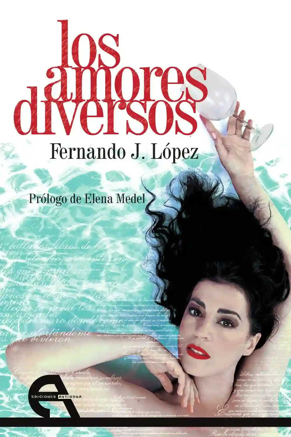 Los Amores Diversos - Fernando J. López
