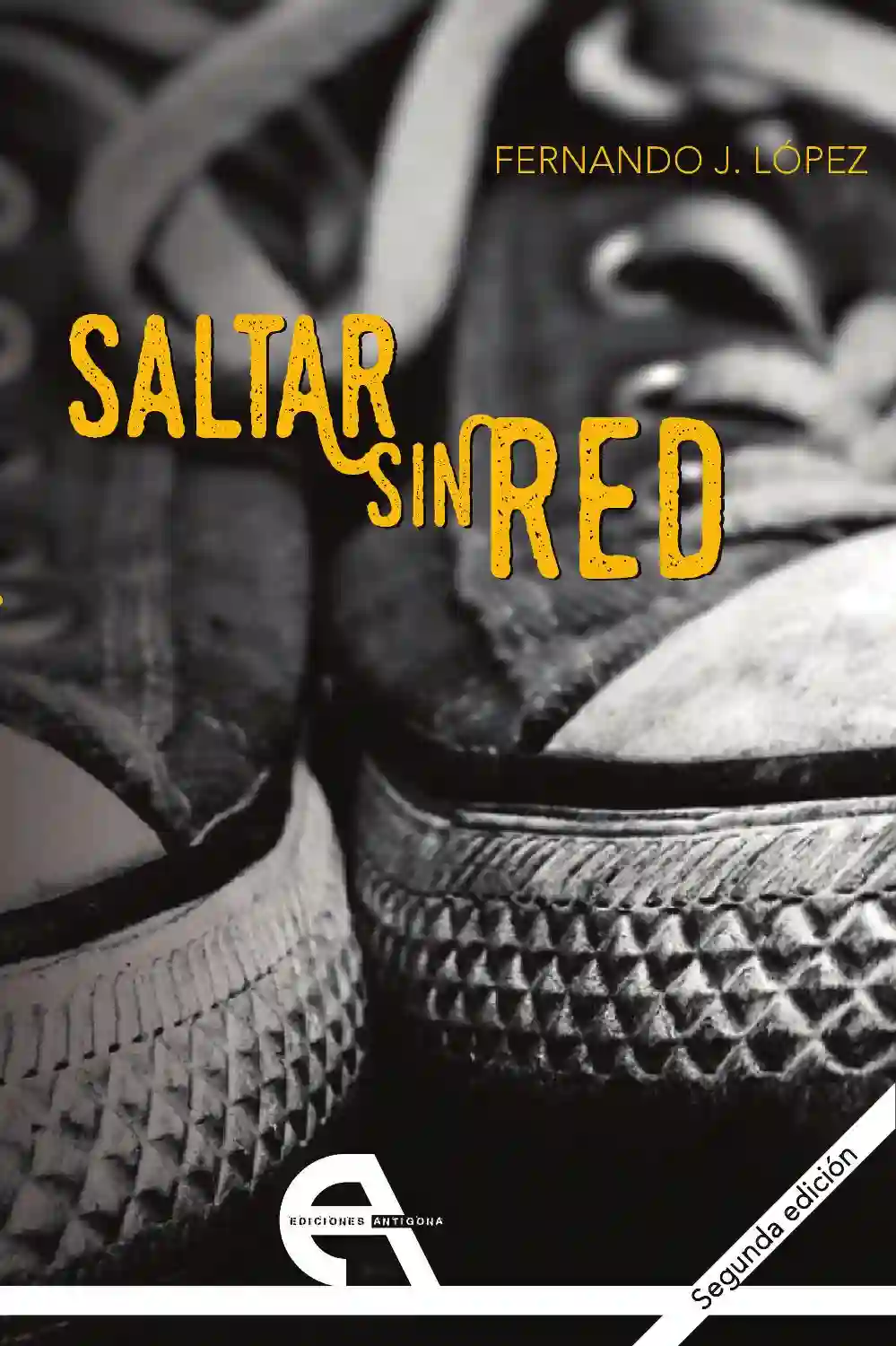 Saltar Sin Red - Fernando J. López