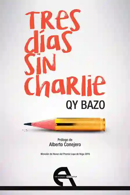 Tres Días Sin Charlie - Qy Bazo