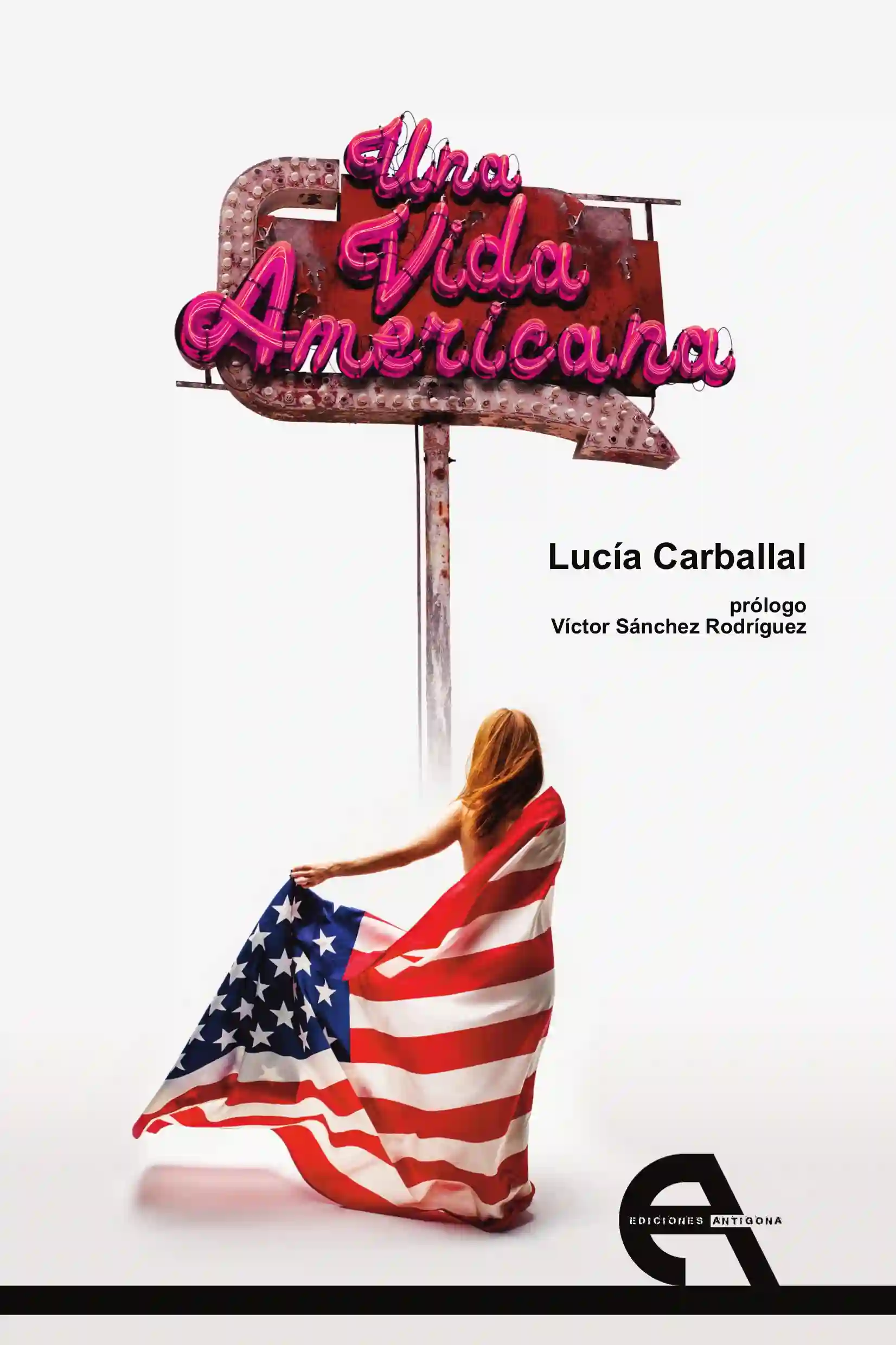 UNA VIDA Americana - Lucía Carballal