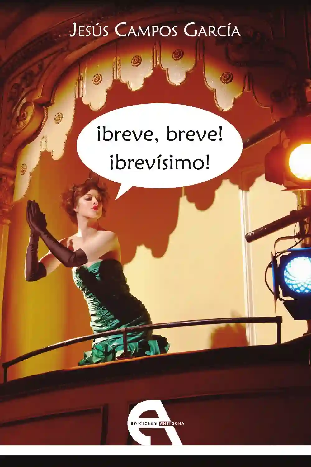 ¡Breve, Breve! ¡Brevísimo! - Jesús Campos García