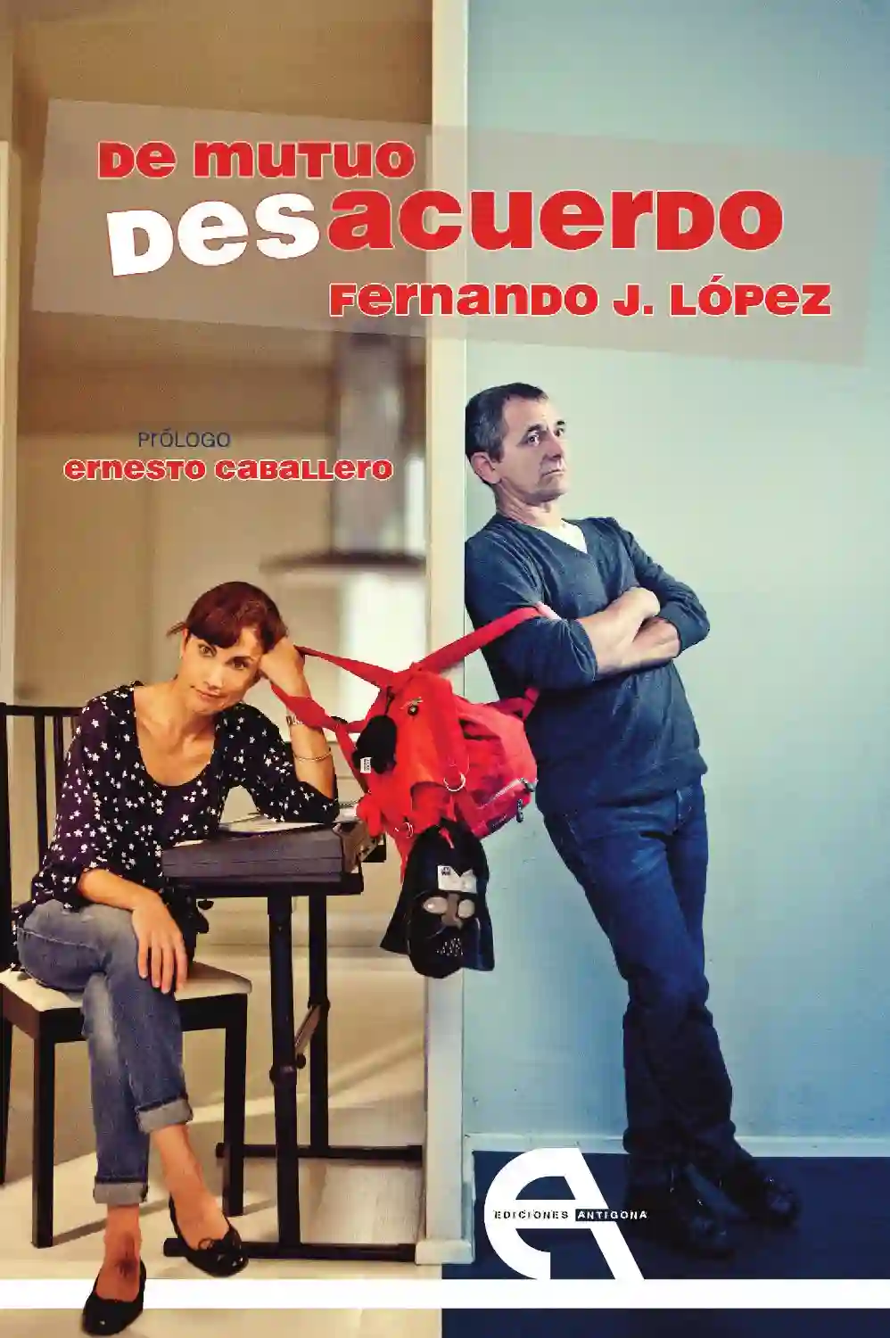 De Mutuo Desacuerdo - Fernando J. López