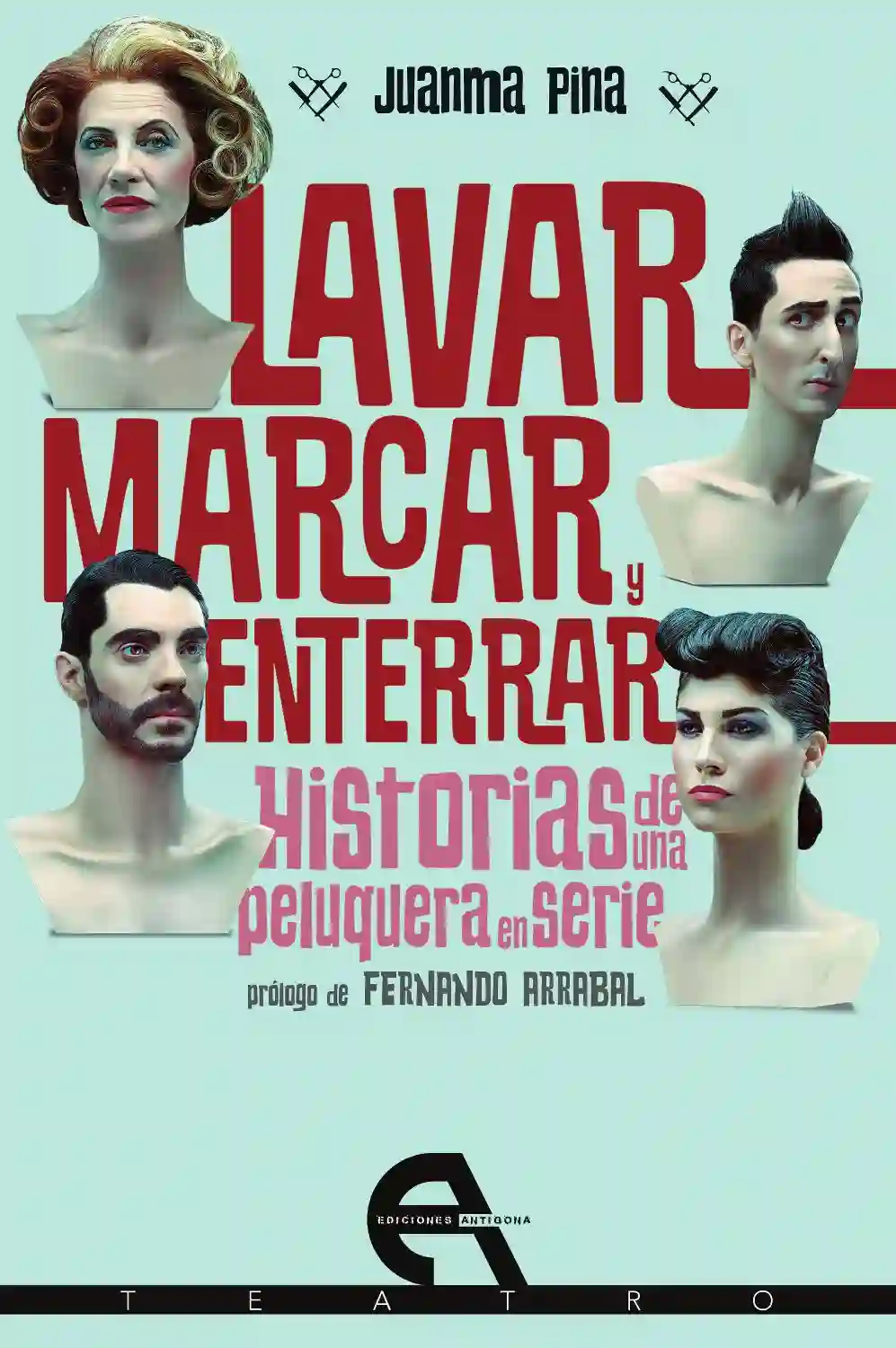 Lavar, Marcar y enterRar / No Hay mejor Defensa que un Buen Tinte - Juanma Pina