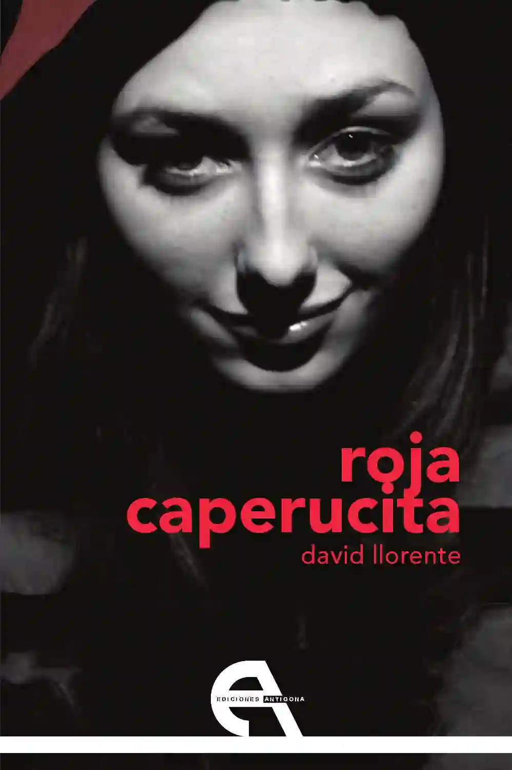 ROJA CAPERUCITA - David Llorente