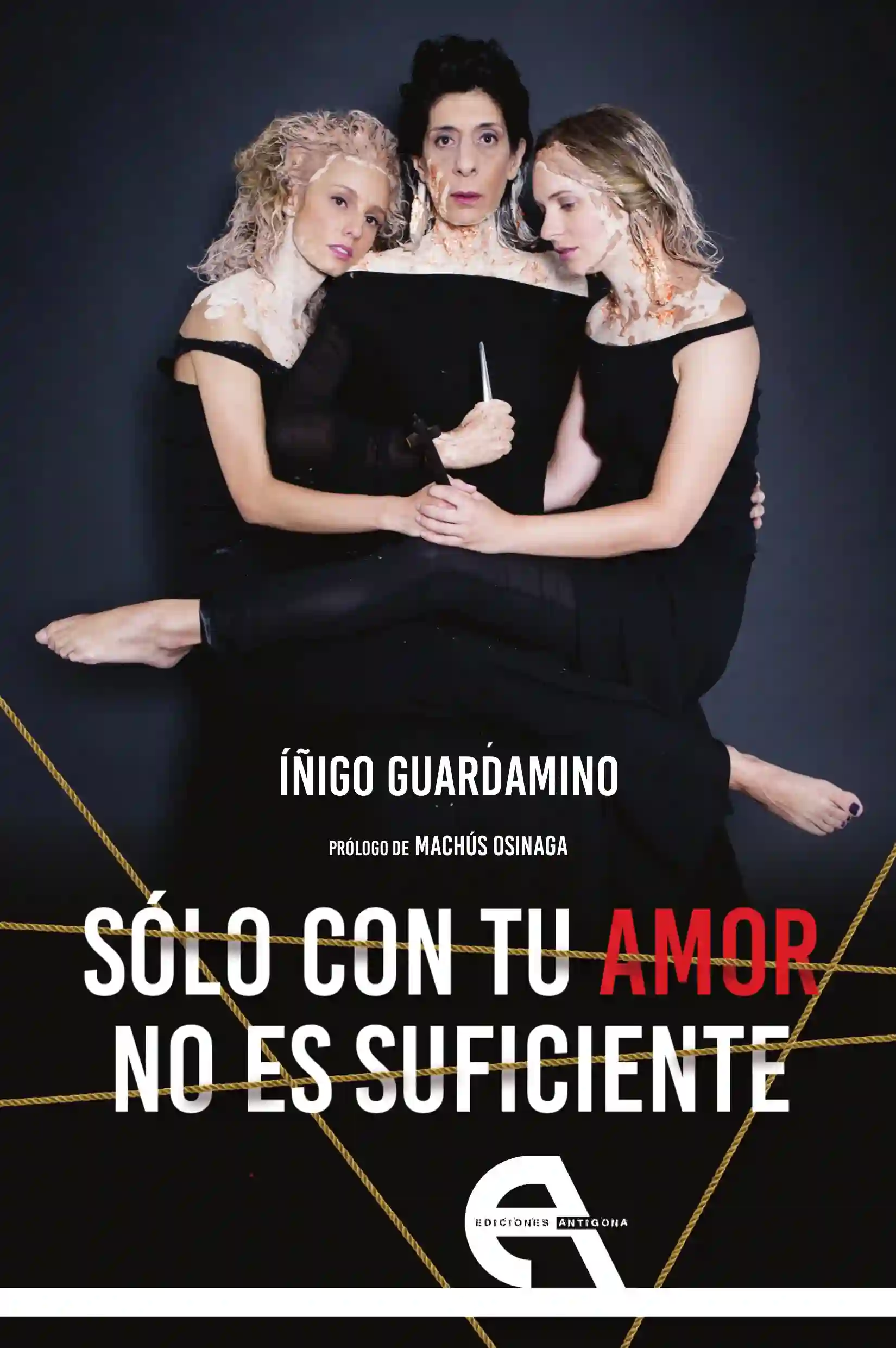 Sólo con tu amor no es suficiente - íñigo Guardamino
