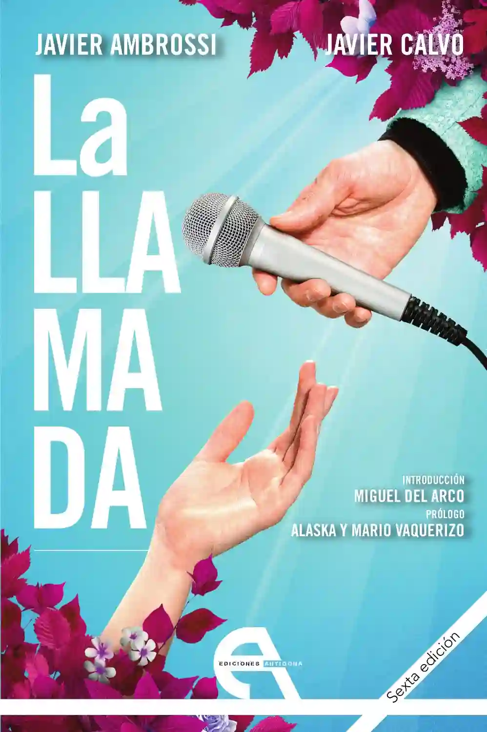 La Llamada - Javier Calvo y Javier Ambrossi