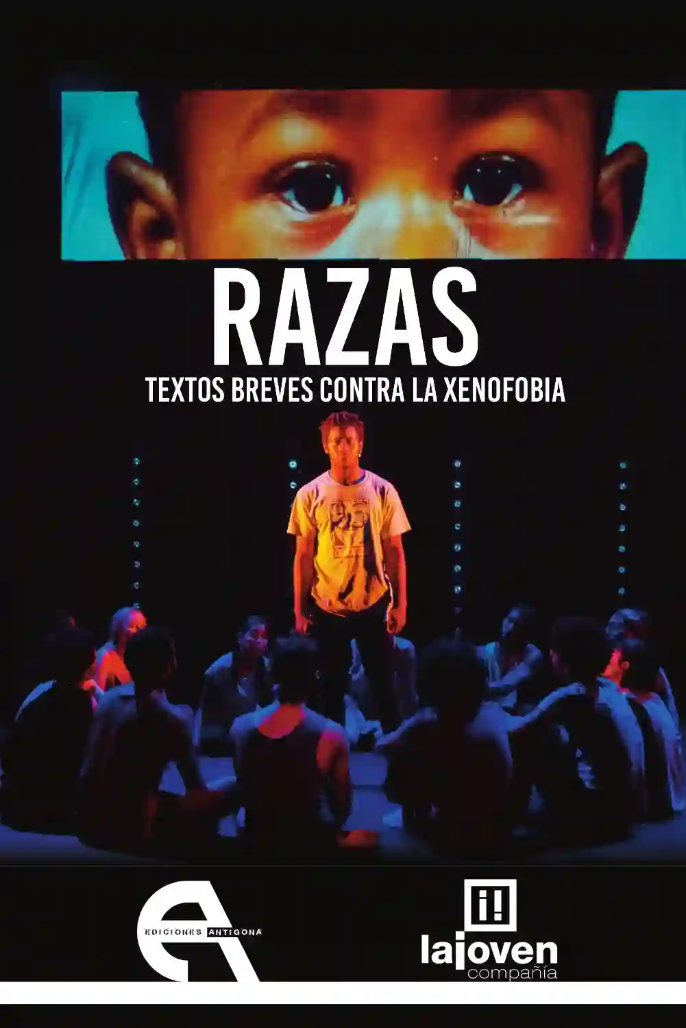 RAZAS - Textos Breves Contra La Xenofobia