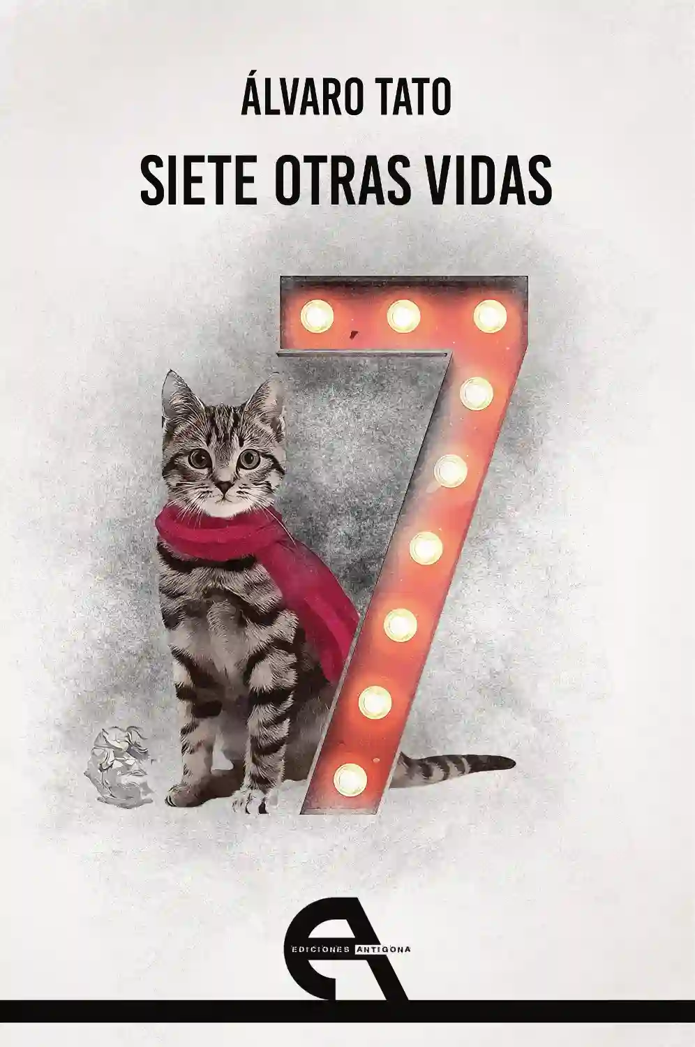 Siete Otras Vidas - Álvaro Tato