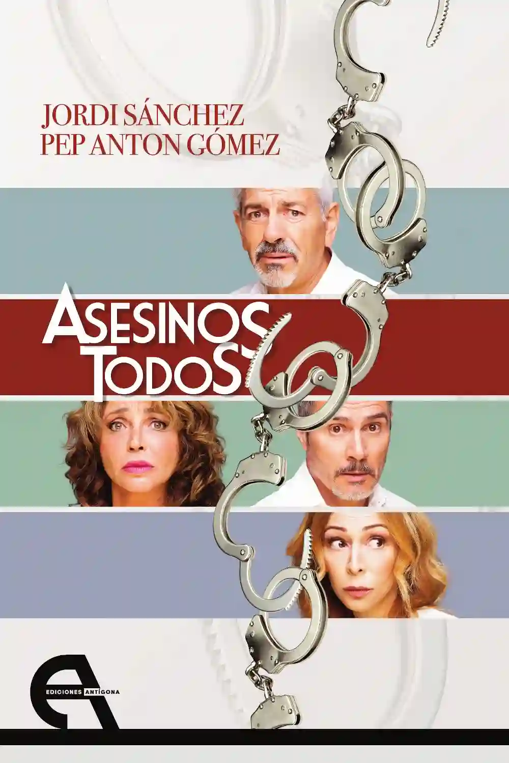 Asesinos Todos - Jordi Sánchez y Pep Anton Gómez