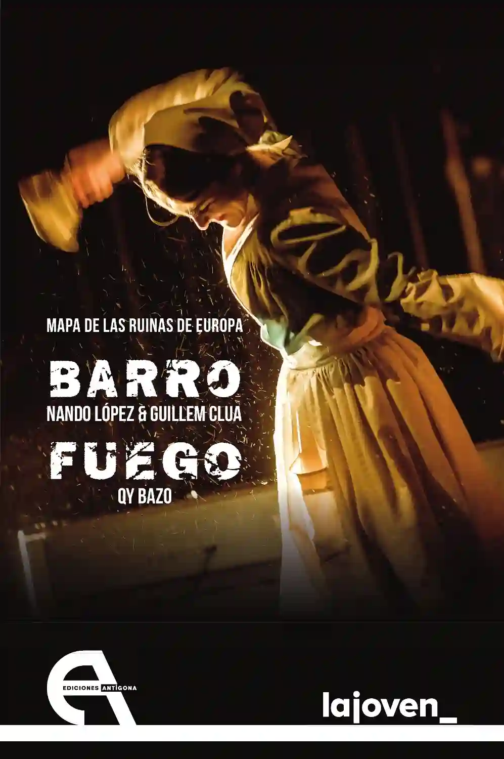 Mapa de Las Ruinas de Europa - Barro / Fuego - Nando López y Guillem Clua / Qy Bazo