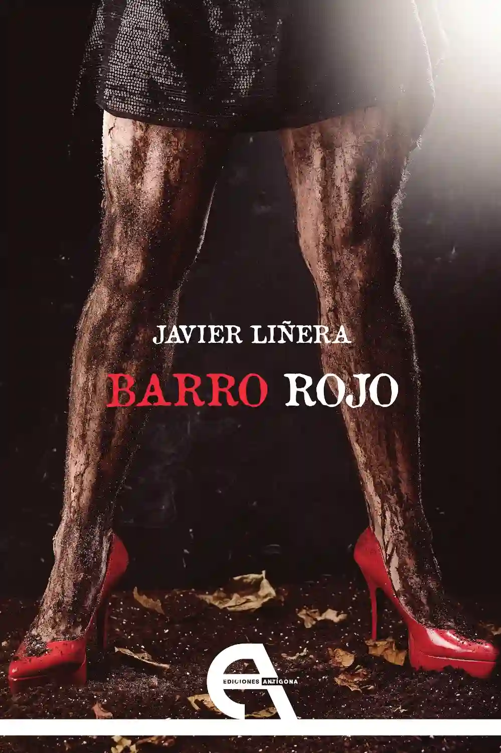 Barro Rojo - Javier Liñera