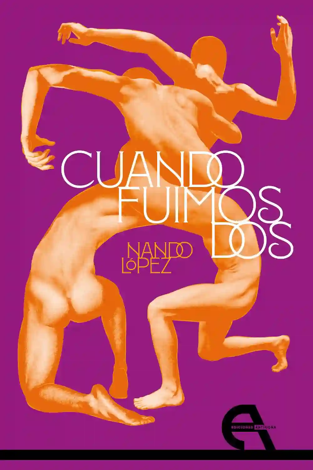 Cuando Fuimos dos - Nando López