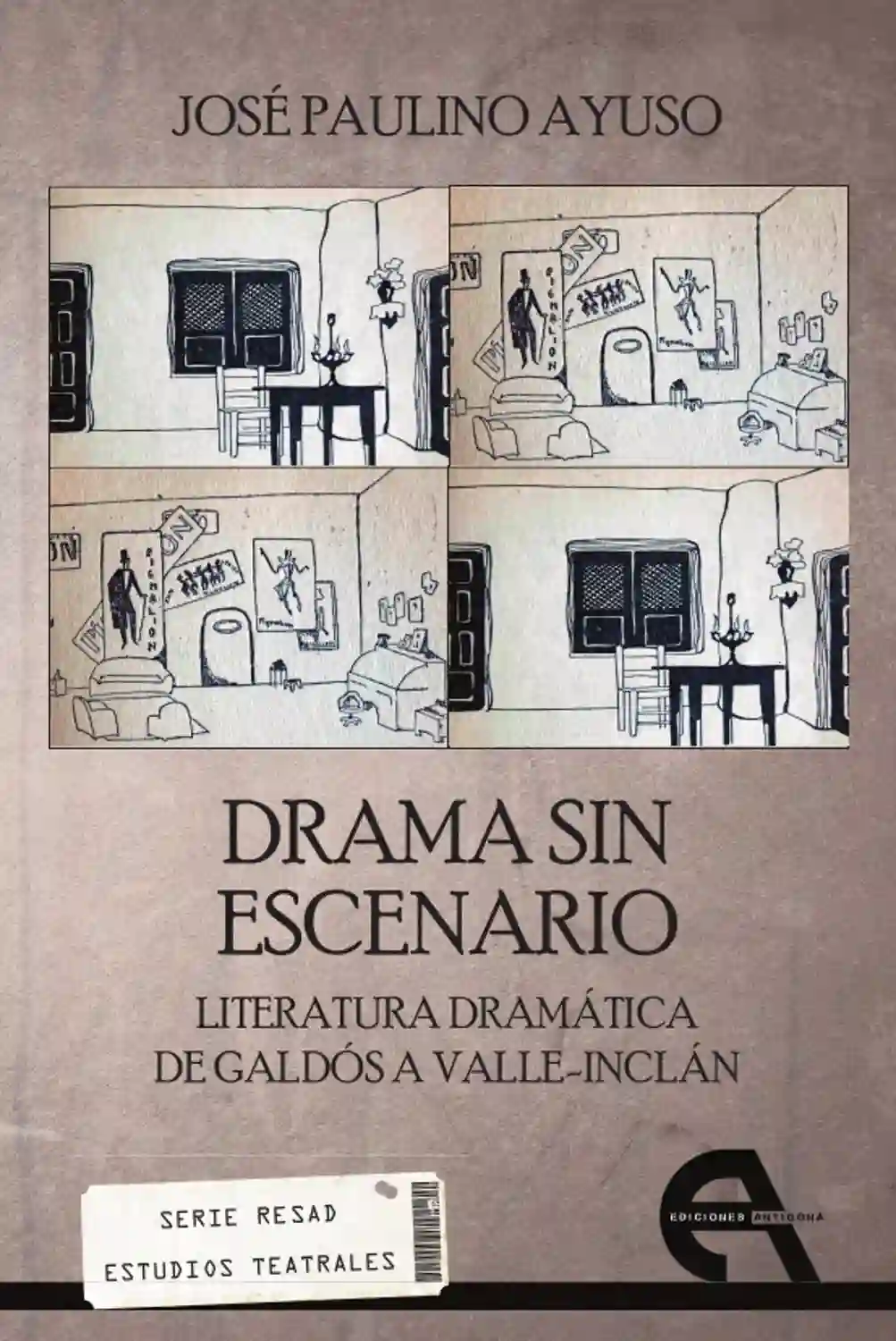 Drama Sin Escenario - José Paulino Ayuso