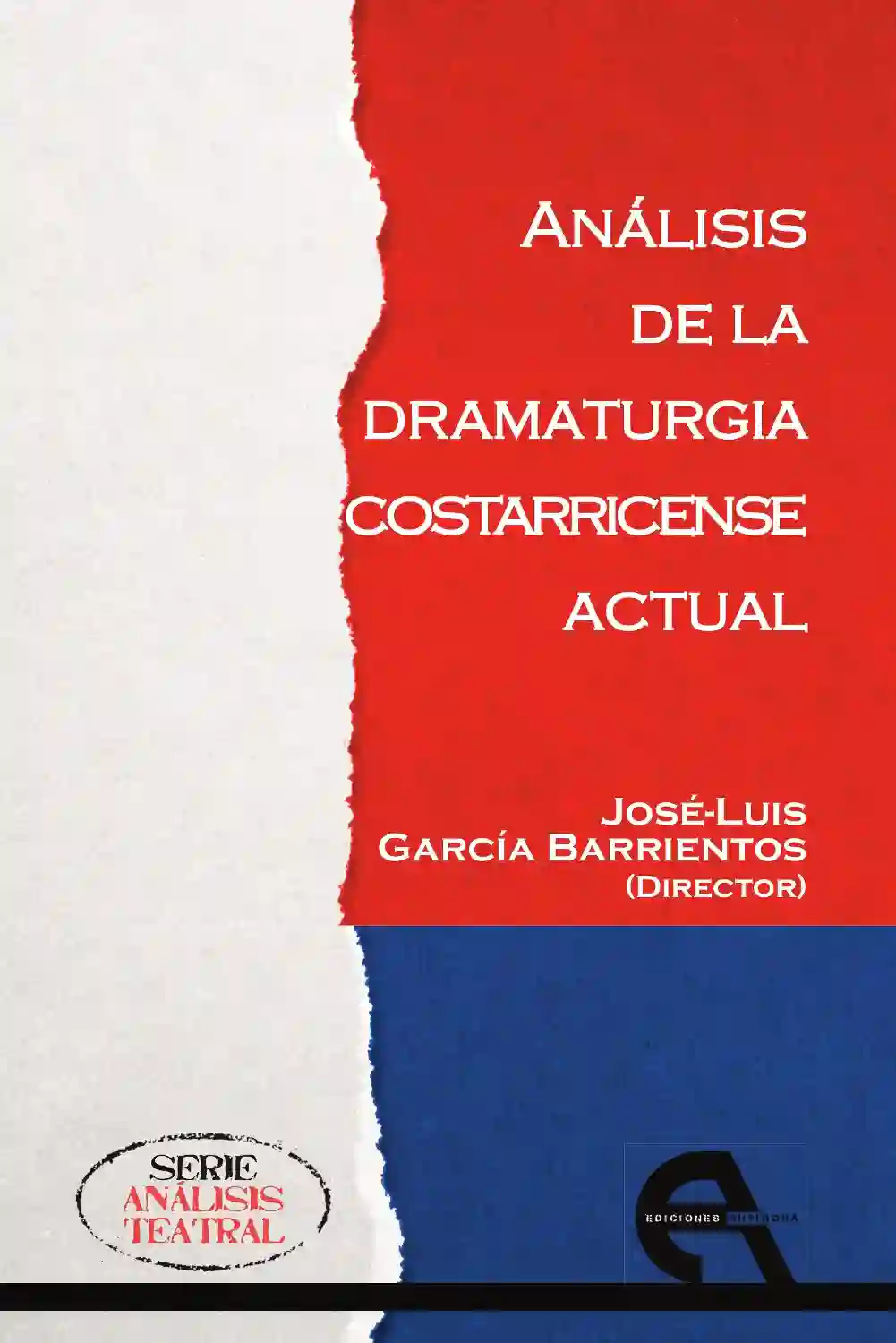 Análisis de la dramaturgia costarricense real