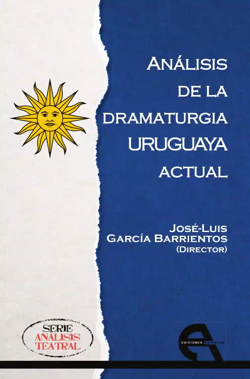 Análisis de la dramaturgia uruguaya real