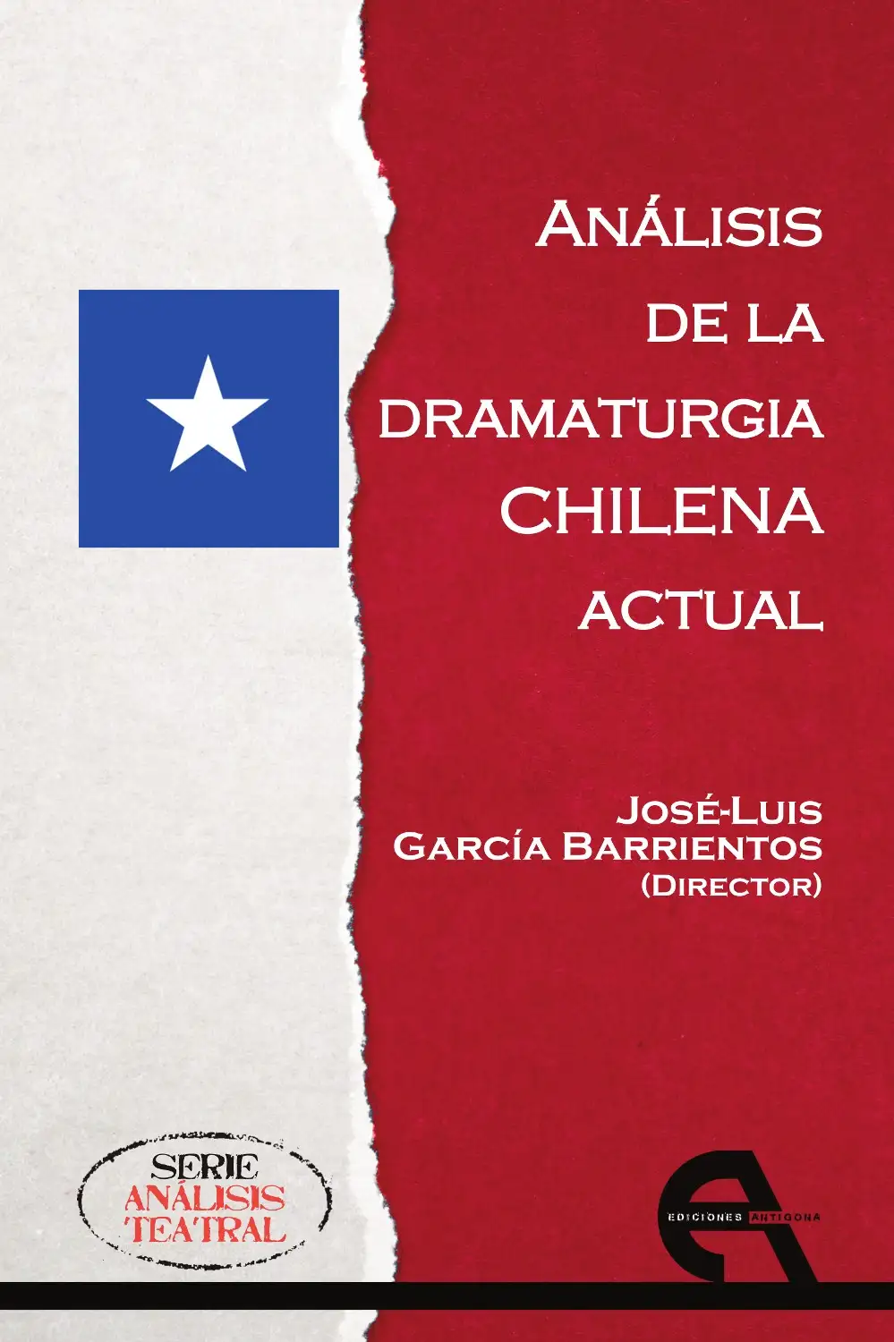 Análisis de la dramaturgia chilena real