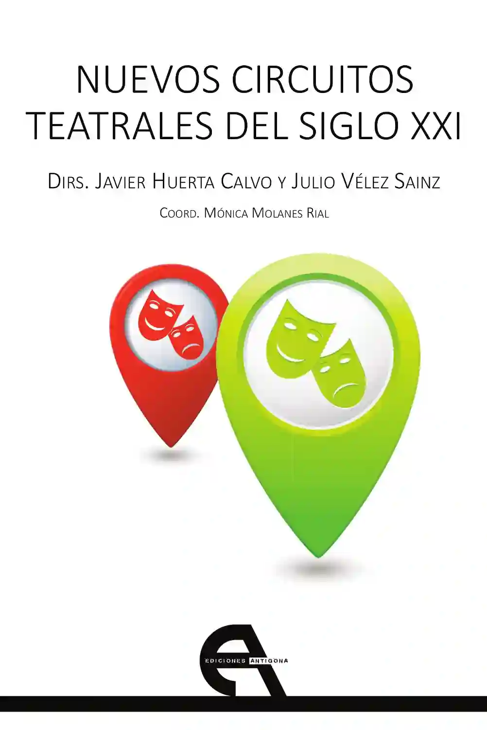 Nuevos Circuitos Teatrales del Siglo xxi