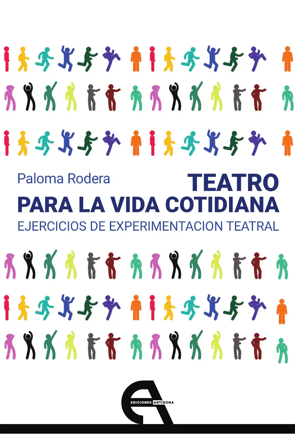 Teatro para la Vida Cotidiana - Paloma Rodera
