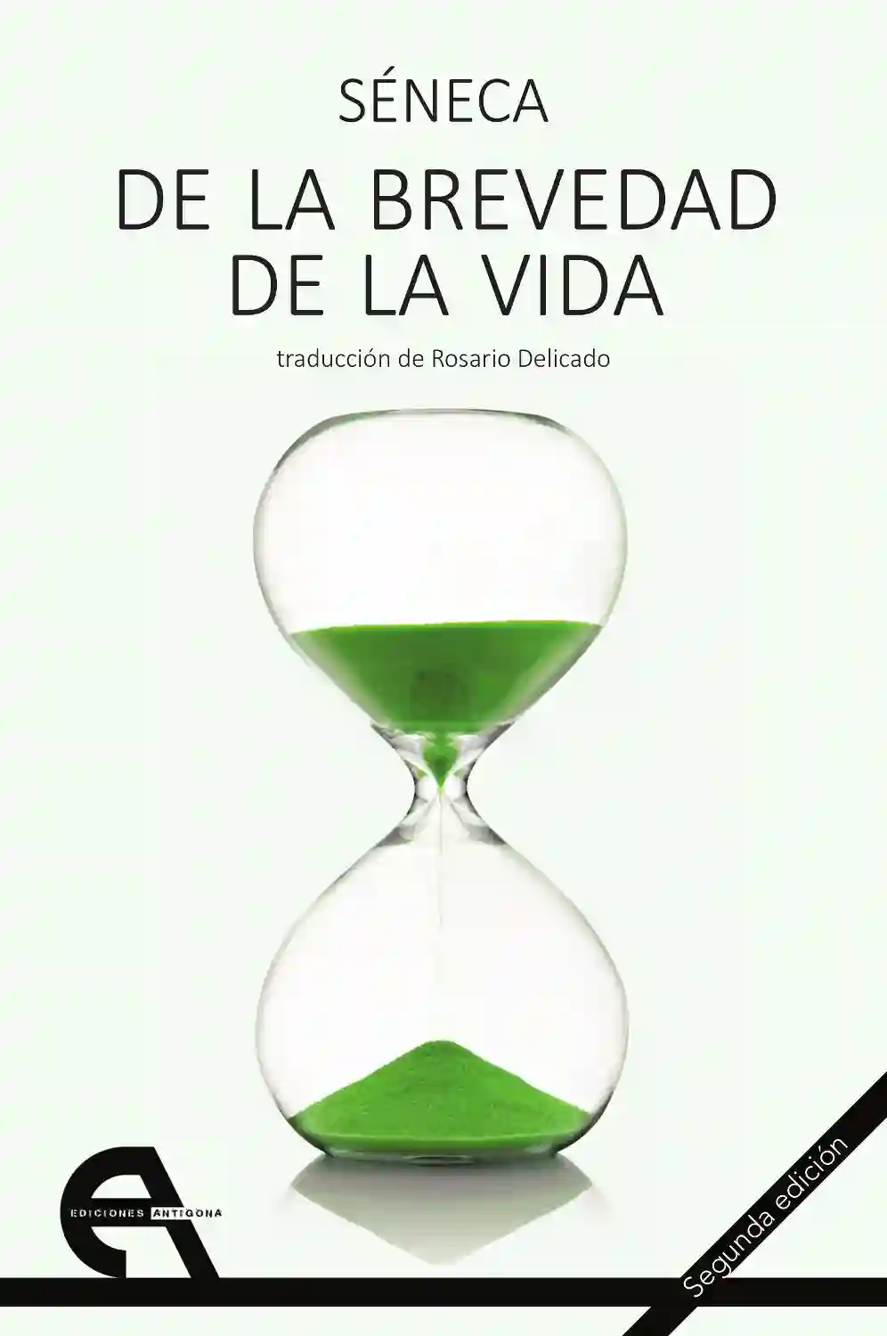 De la Brevedad de la Vida - Séneca