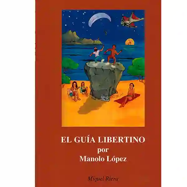 Libro el Guia Libertino Miquel Riera