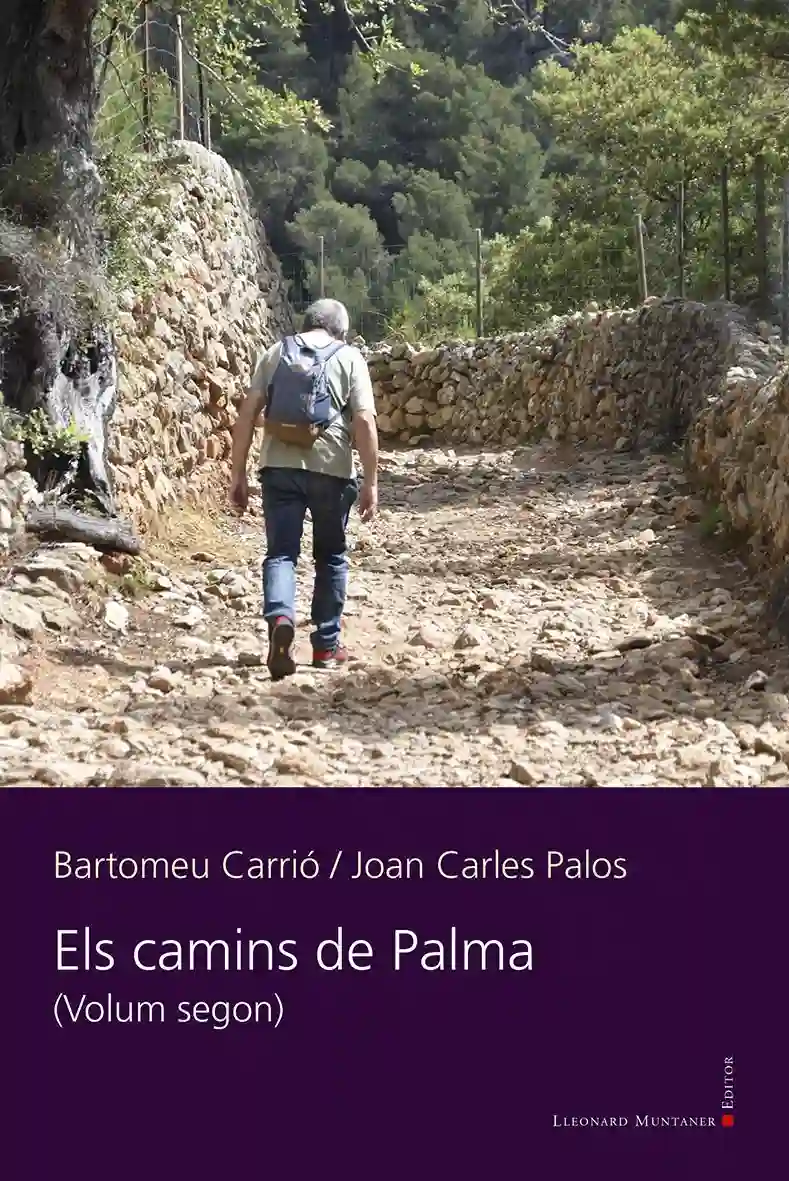Libro Camins de Palma II Joan Carles Palos y Bartomeu Carrió