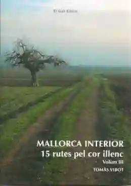 Libro Mallorca Interior III Tomàs Vibot