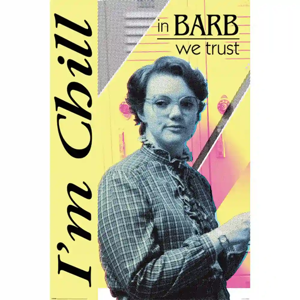 POSTER STRANGER THINGS IN BARB WE TRUST