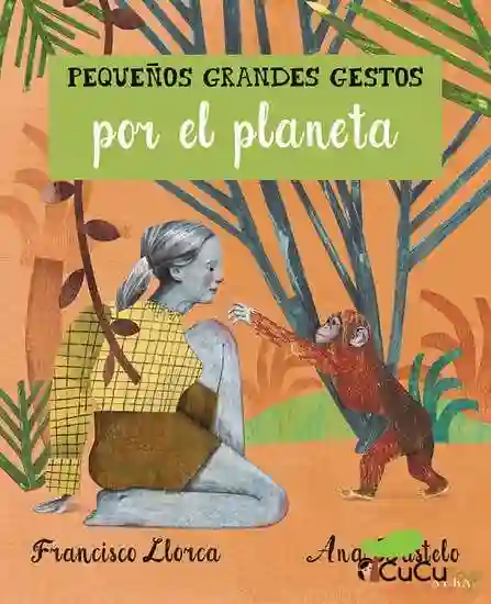 Pequeños Grandes Gestos por el Planeta