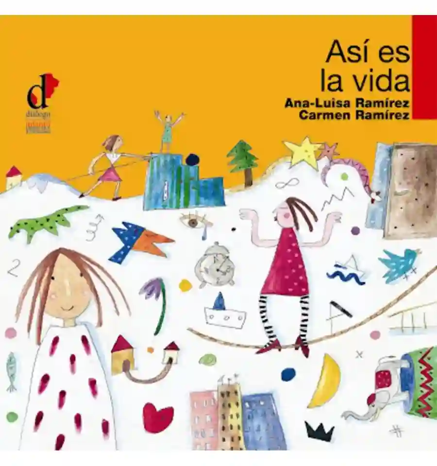 Así es la vida - Ana-Luisa Ramírez, Cuento Infantil
