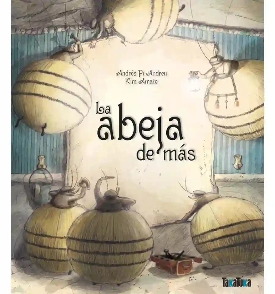La abeja de más - Andrés Pi Andreu, Cuento Infantil