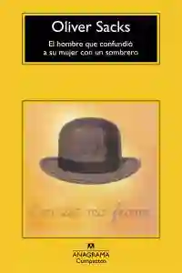 El hombre que confundió a su mujer con un sombrero