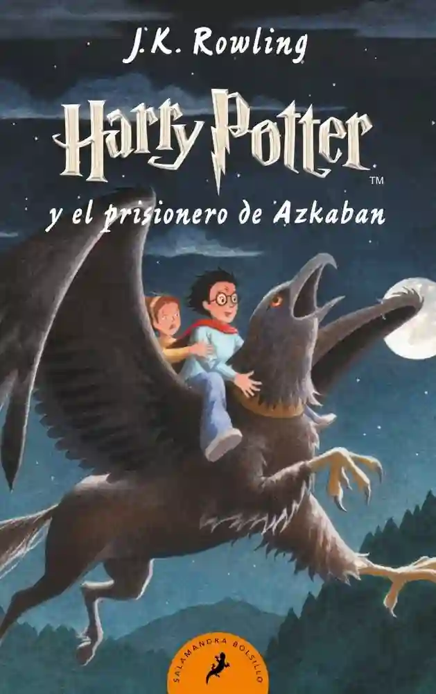 Harry Potter y el prisionero de Azkaban (Harry Potter 3)