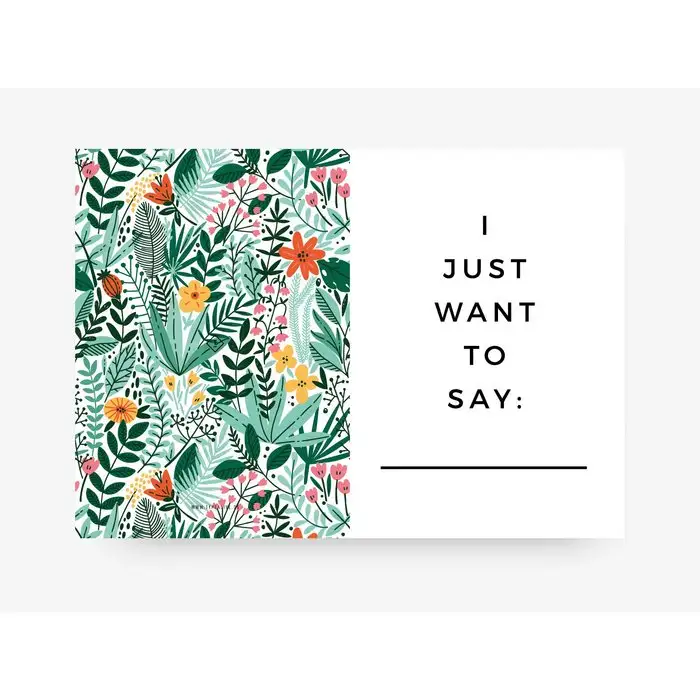 I Just Want to Say... Greeting Card - Imagen 3