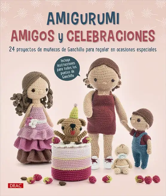 Amigurumi. Amigos y celebraciones
