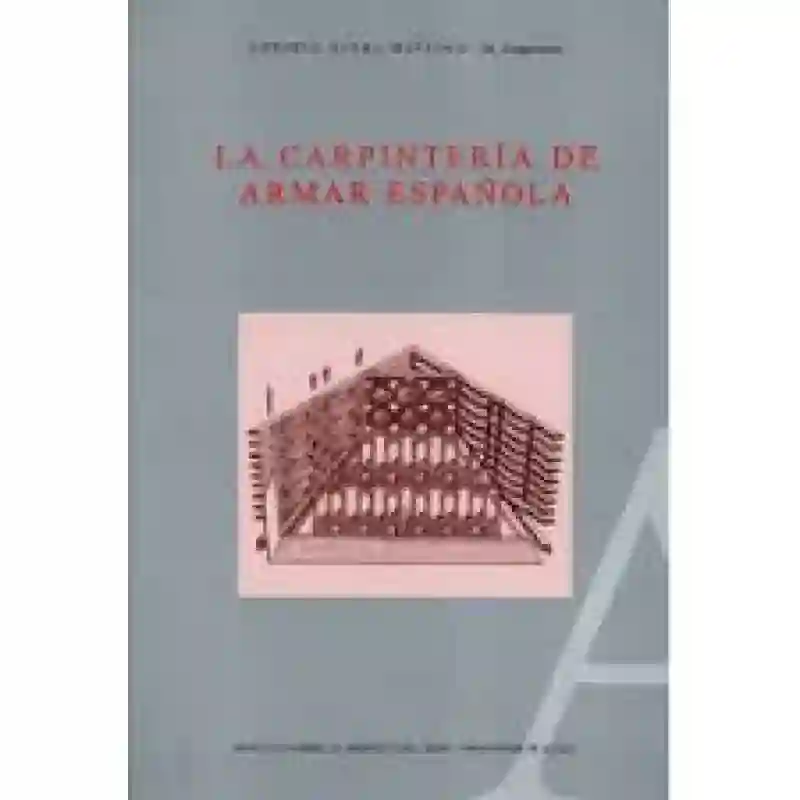 La carpintería de armar española
