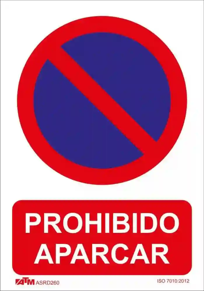 Senal prohibido aparcar PVC Glasspack 210 x 300 ASRD260 ATM Senalización