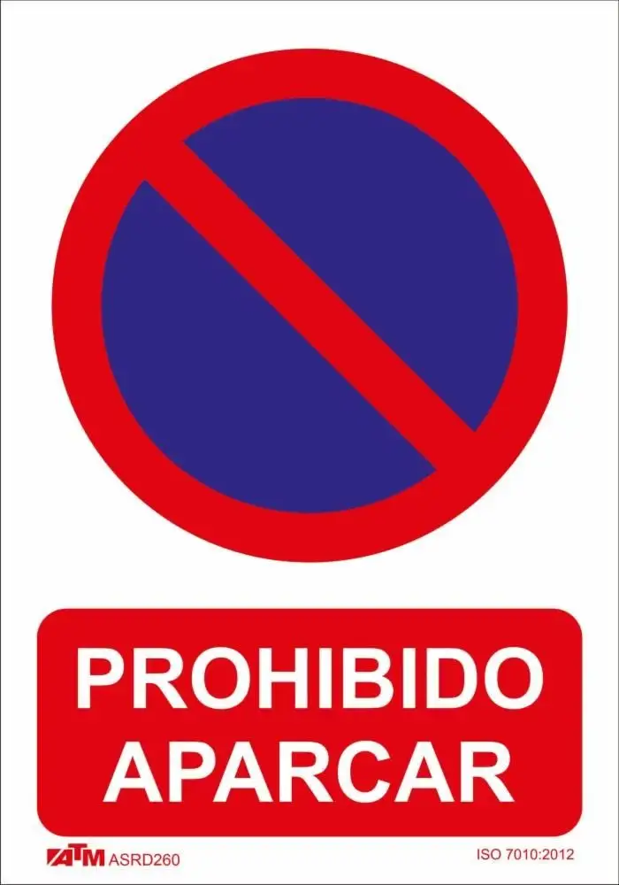 Senal prohibido aparcar PVC Glasspack 210 x 300 ASRD260 ATM Senalización