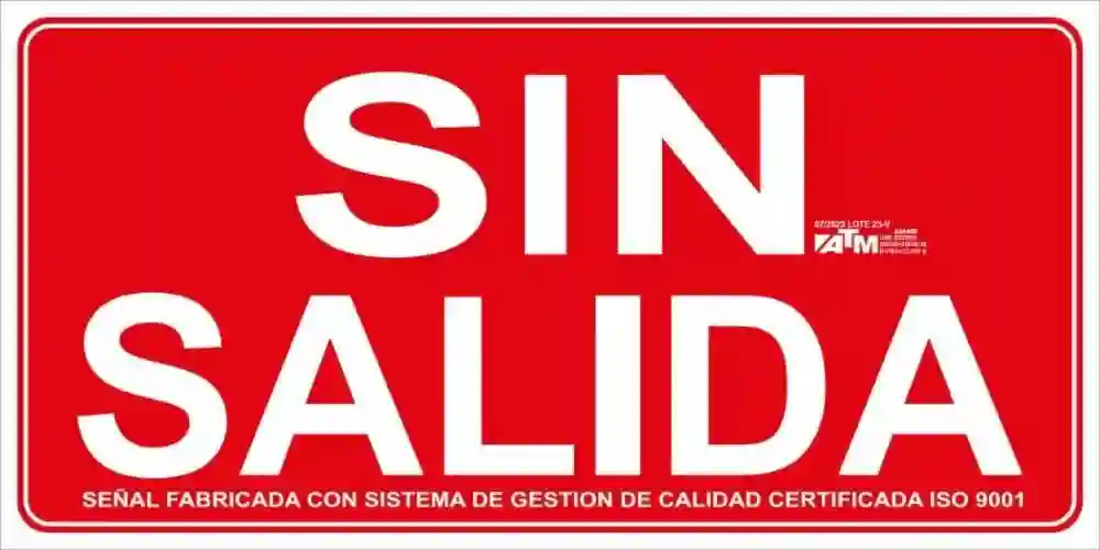 Senal sin salida PVC A ASA080 ATM Senalización