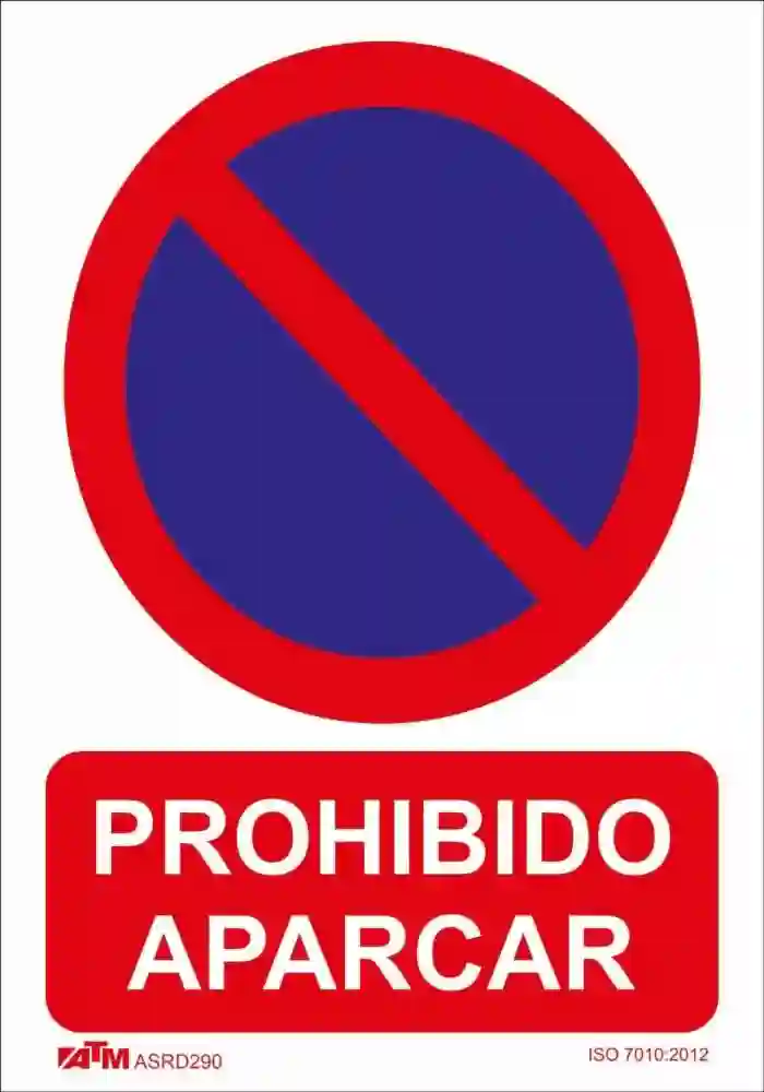 Senal prohibido aparcar PVC Glasspack 300 x 400 ASRD290 ATM Senalización