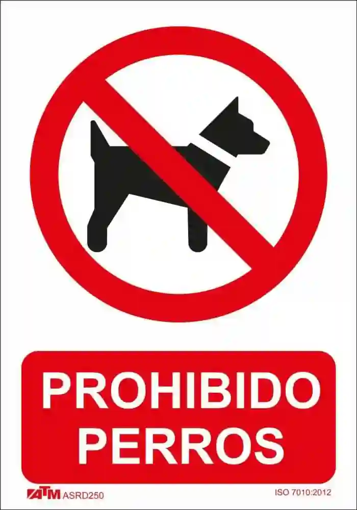Senal prohibido perros PVC Glasspack  ASRD250 ATM Senalización