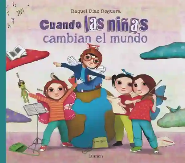 Cuando las niñas cambian el mundo