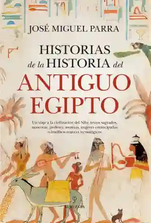 Historias de la historia del Antíguo Egipto