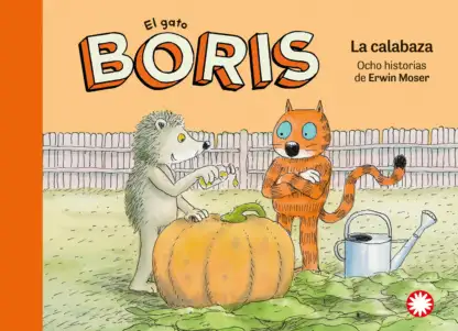 La calabaza (El gato Boris #3)
