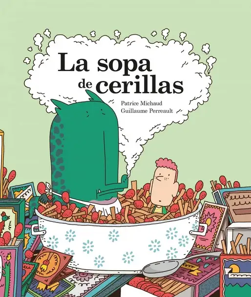 La sopa de cerillas