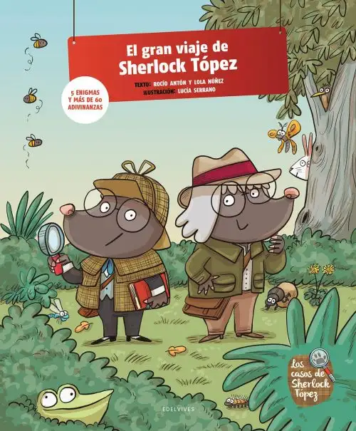 El gran viaje de Sherlock Tópez. 5 enigmas y más de 60 adivinanzas