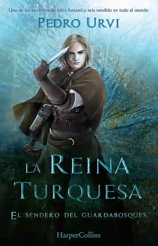 La reina turquesa: (El Sendero del Guardabosques 8)