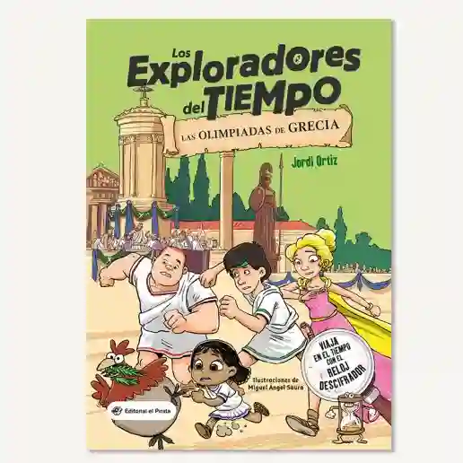 Los Exploradores del tiempo: Las Olimpiadas de Grecia