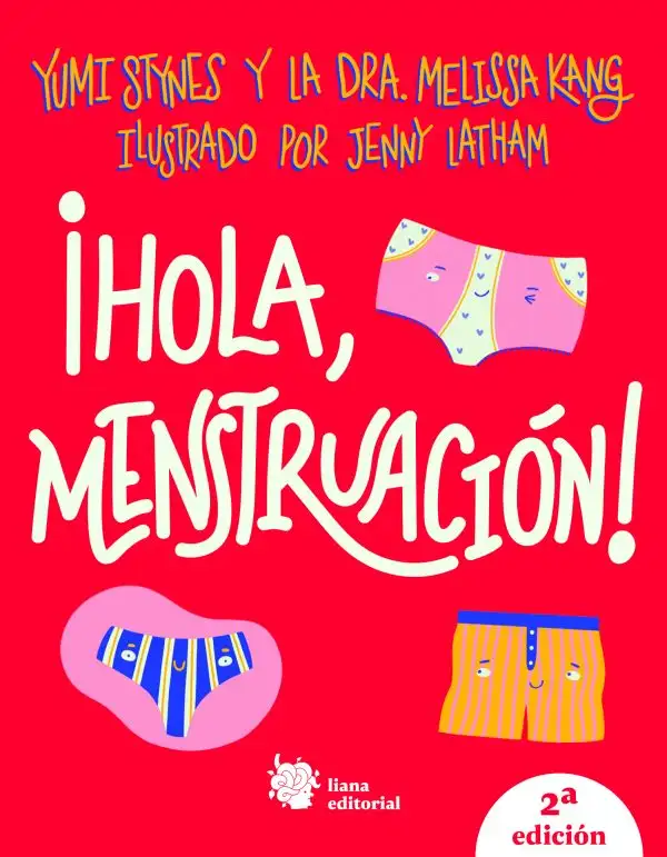 ¡Hola, menstruación!